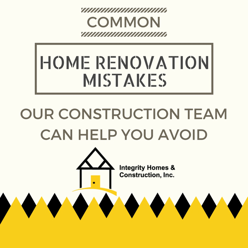 Common Home Renovation Mistakes Our Construction Team Can Help You Avoid